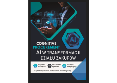COGNITIVE PROCUREMENT – AI W TRANSFORMACJI DZIAŁU ZAKUPÓW